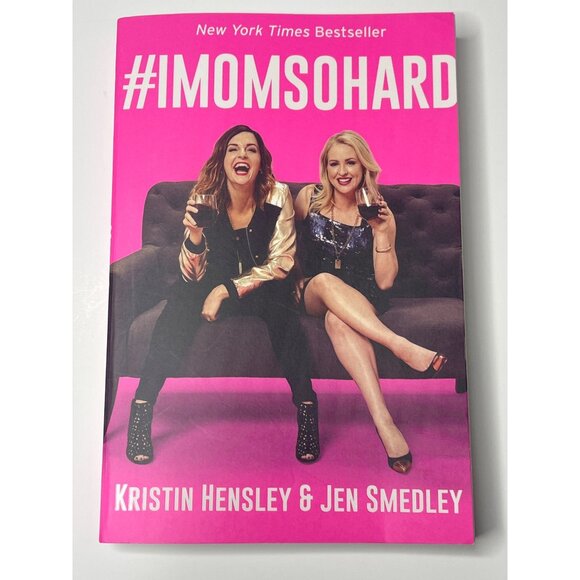#IMomSoHard | Kristin Hensley Jen Smedley Book | Funny Mom Life Humor - Picture 1 of 4